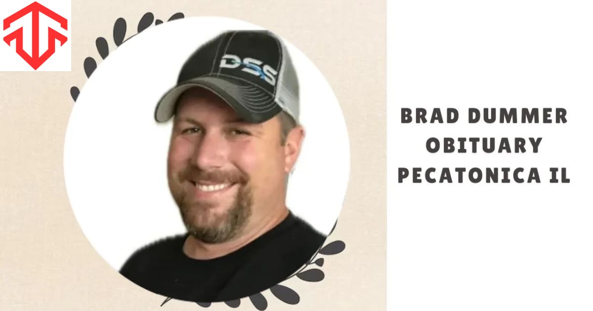 Brad Dummer Obituary Pecatonica IL Celebrating a Life Well-Lived (1)