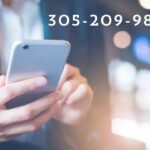 Is 305-209-9818 a Scam? What You Need To Know?