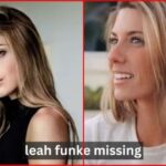 Leah Funke Missing in Miami, Florida Important Information and Updates